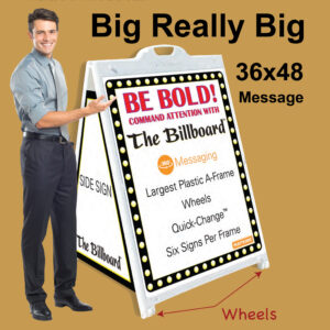 Plasticade - Billboard: Big Really Big A-board!!!
